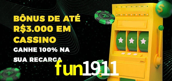 fun1911 melhor bônus de depósito
